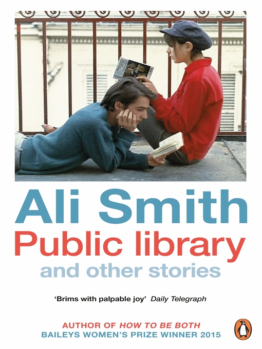 Title details for Public library and other stories by Ali Smith - Available